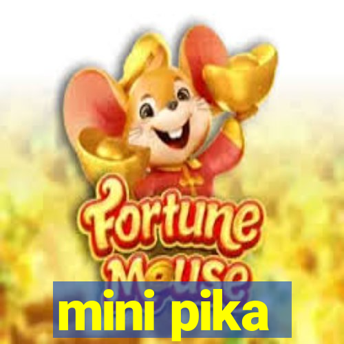 mini pika